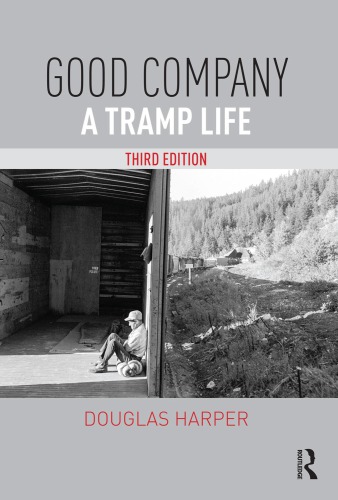 Good Company: A Tramp Life