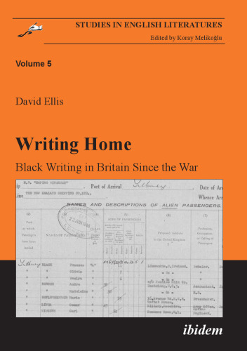 Writing Home: Black Writing in Britain Since the War