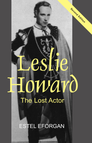 Leslie Howard: The Lost Actor