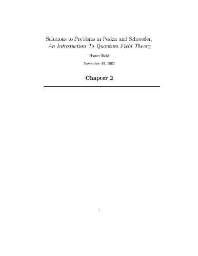 Solved problems from Peskin-Schroeder QFT, chapters 2 to 5