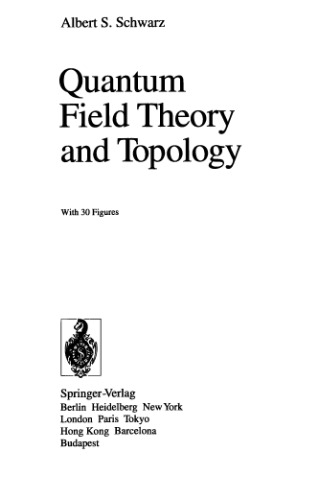 Quantum Field Theory and Topology