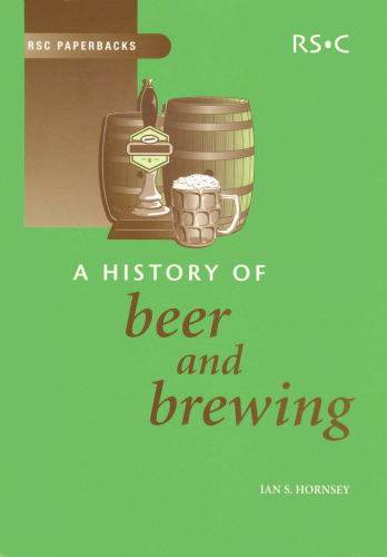 A history of beer and brewing