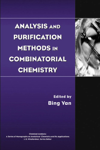 Analysis and purification methods in combinatorial chemistry