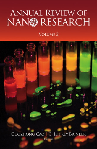 Annual review of nano research Volume 1