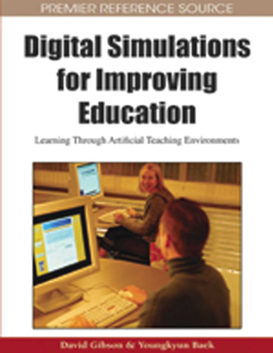 Digital simulations for improving education: learning through artificial teaching environments