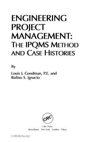 Engineering project management: the IPQMS method and case histories