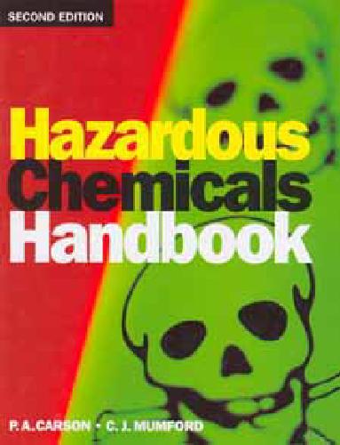 Hazardous chemicals handbook