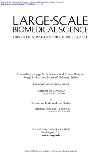 Large-scale biomedical science: exploring strategies for future research