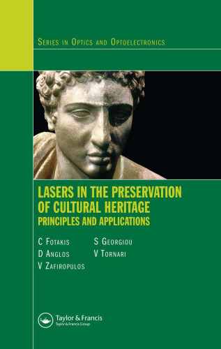 Lasers in the preservation of cultural heritage: principles and applications