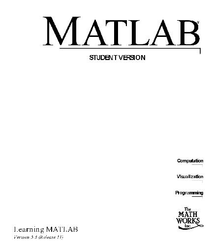 MATLAB student version: learning MATLAB version 5.3 (release 11)