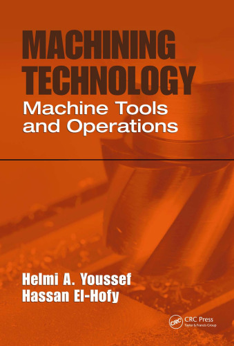 Machining technology: machine tools and operations