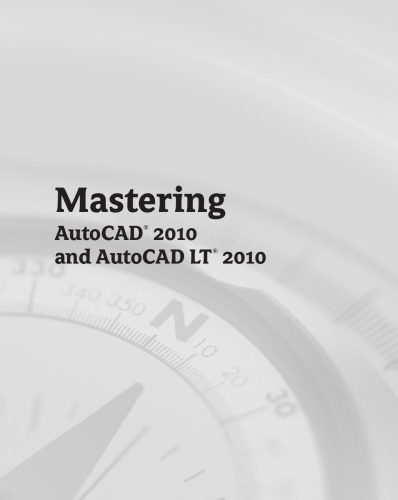 Mastering Autocad 2010 And Autocad Lt 2010