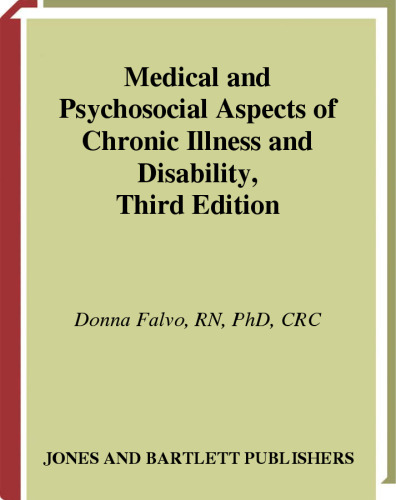 Medical and psychosocial aspects of chronic illness and disability