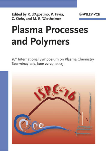 Plasma processes and polymers