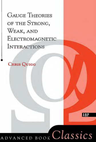 Gauge theories of strong, weak and electromagnetic interactions