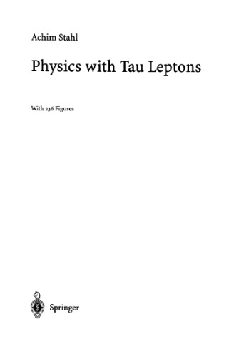 Physics with Tau Leptons