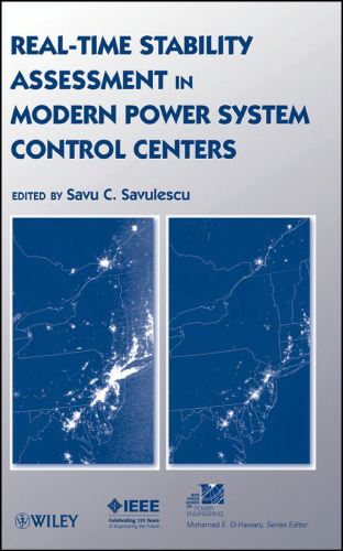 Real-time stability assessment in modern power system control centers