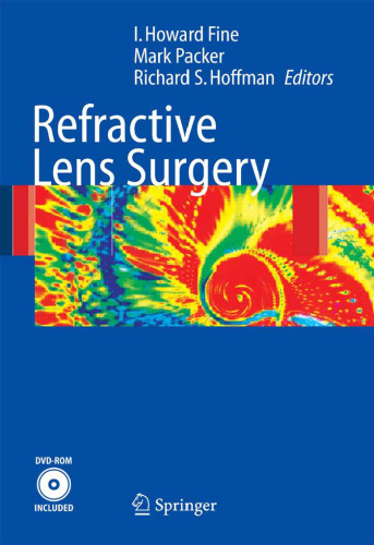 Refractive lens surgery: with 11 tables; [DVD-ROM included]