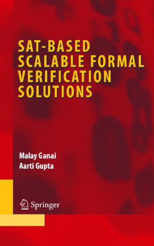 SAT-based scalable formal verification solutions