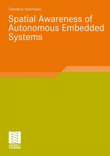 Spatial awareness of autonomous embedded systems