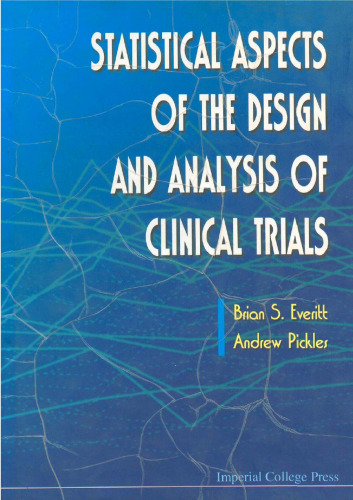 Statistical aspects of the design and analysis of clinical trials