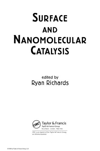 Surface and nanomolecular catalysis