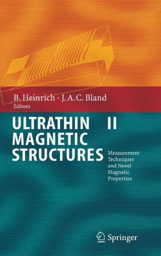 Ultrathin magnetic structures ii: measurement techniques and novel magnetic properties