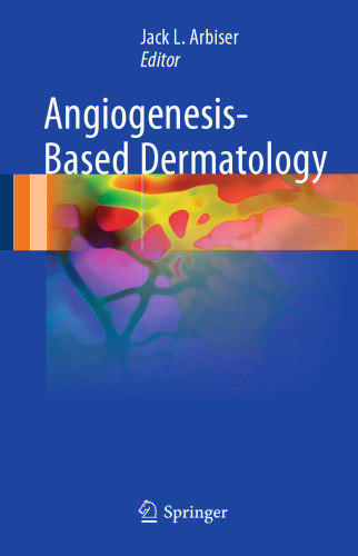 Angiogenesis-Based Dermatology