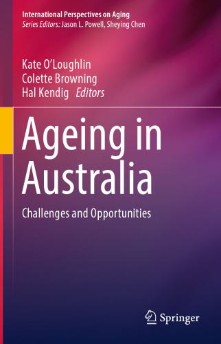 Ageing in Australia: Challenges and Opportunities