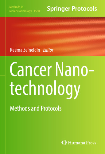 Cancer Nanotechnology: Methods and Protocols