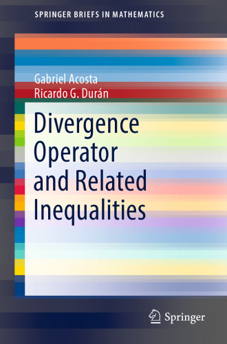 Divergence Operator and Related Inequalities