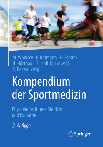 Kompendium der Sportmedizin: Physiologie, Innere Medizin und Pädiatrie