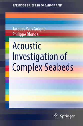 Acoustic Investigation of Complex Seabeds