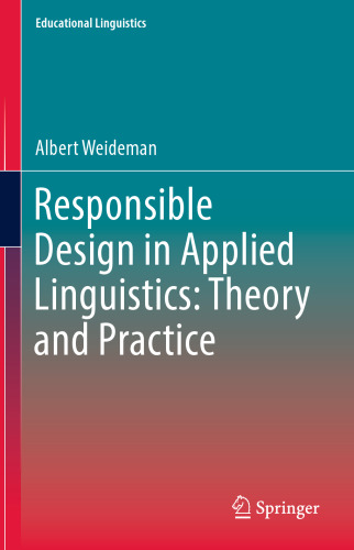 Responsible Design in Applied Linguistics: Theory and Practice