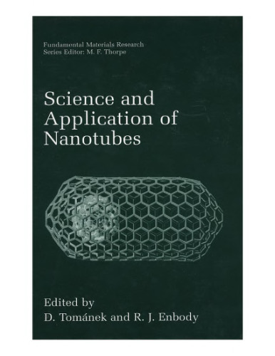 Science and application of nanotubes