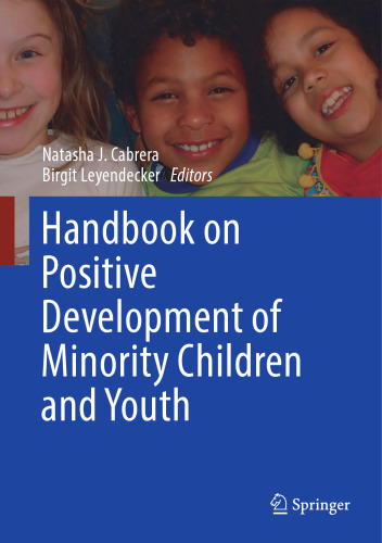 Handbook on Positive Development of Minority Children and Youth