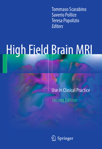 High Field Brain MRI: Use in Clinical Practice