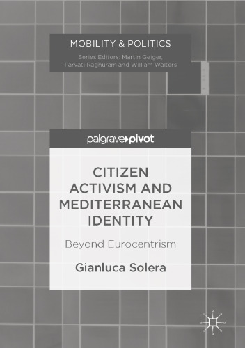 Citizen Activism and Mediterranean Identity: Beyond Eurocentrism