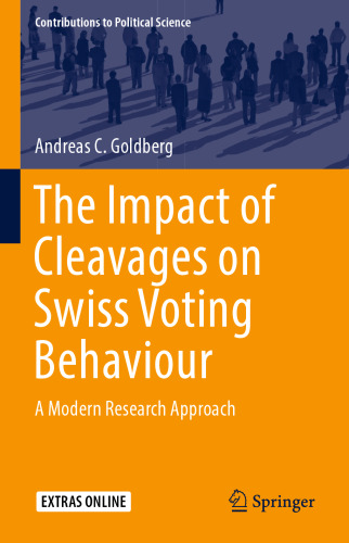 The Impact of Cleavages on Swiss Voting Behaviour: A Modern Research Approach