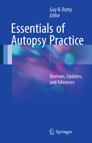 Essentials of Autopsy Practice: Reviews, Updates, and Advances