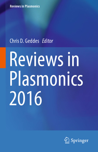 Reviews in Plasmonics 2016