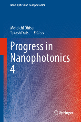 Progress in Nanophotonics 4