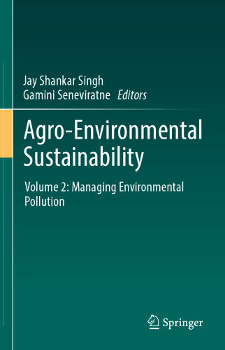 Agro-Environmental Sustainability: Volume 2: Managing Environmental Pollution