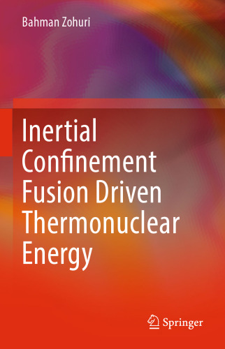 Inertial Confinement Fusion Driven Thermonuclear Energy