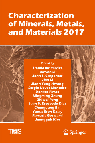 Characterization of Minerals, Metals, and Materials 2017