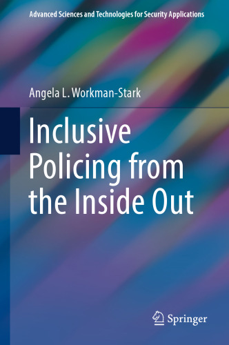 Inclusive Policing from the Inside Out