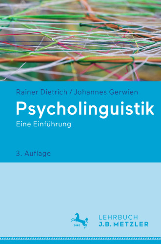 Psycholinguistik: Eine Einführung