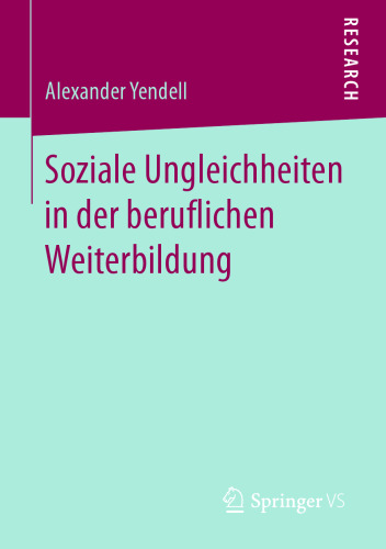 Soziale Ungleichheiten in der beruflichen Weiterbildung