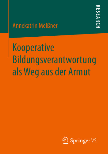 Kooperative Bildungsverantwortung als Weg aus der Armut