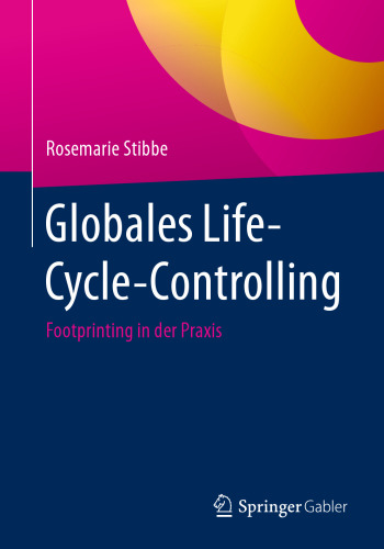 Globales Life-Cycle-Controlling: Footprinting in der Praxis